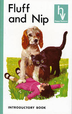Happy Venture Reader Introductory Book: Fluff and Nip by Fred J. Schonell image