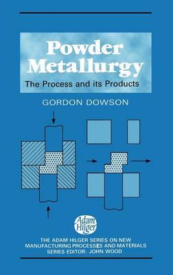 Powder Metallurgy by A.G. Dowson image