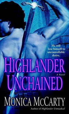 Highlander Unchained by Monica Mccarty image