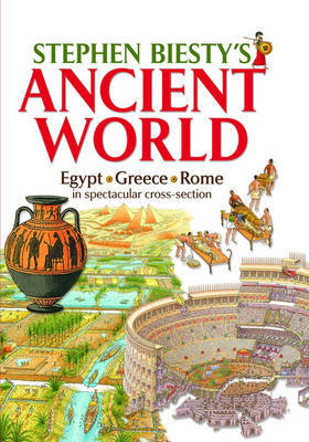 Stephen Biesty's Ancient World on Hardback