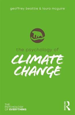The Psychology of Climate Change by Geoffrey Beattie image