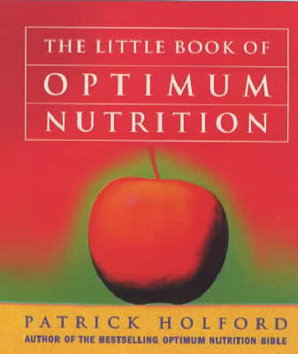 The Little Book of Optimum Nutrition by Patrick Holford image