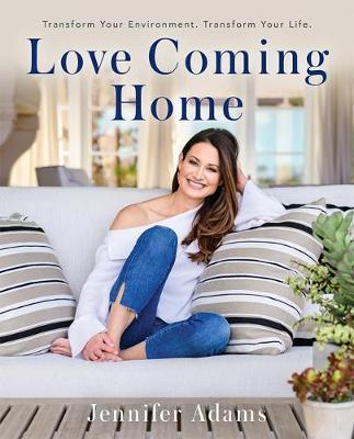 Love Coming Home by Jennifer Adams image