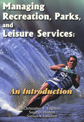 Managing Recreation, Parks and Leisure Services by Christopher R. Edginton image