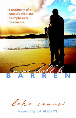 None Shall Be Barren by Leke Sanusi image
