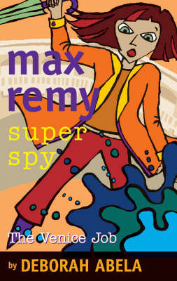 Max Remy Superspy 7 by Deborah Abela image