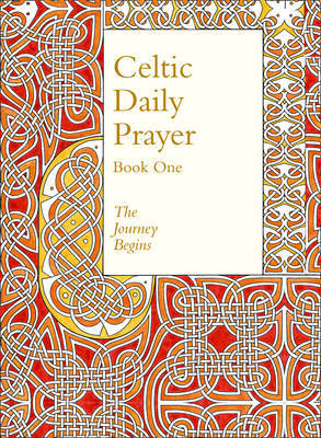 Celtic Daily Prayer: Book One by Northumbria Community image