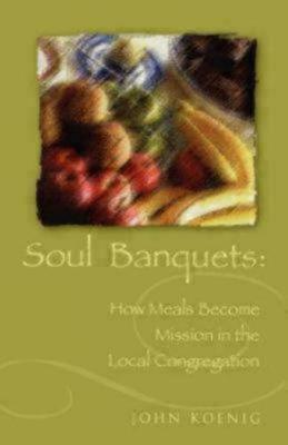 Soul Banquets by John Koenig image