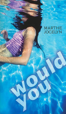 Would You by Marthe Jocelyn image