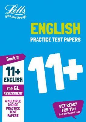 11+ English Practice Test Papers - Multiple-Choice: for the GL Assessment Tests by Letts 11+ image