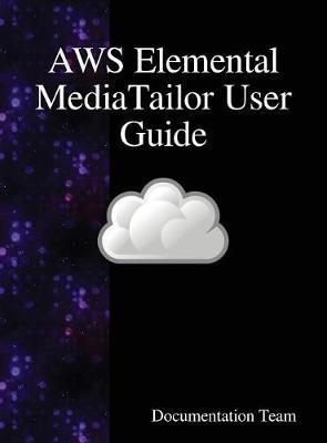 Aws Elemental Mediatailor User Guide by Documentation Team image