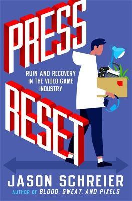 Press Reset by Jason Schreier image