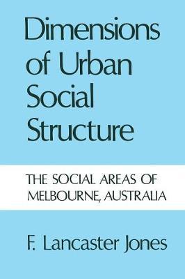 Dimensions of Urban Social Structure by Frank Lancaster Jones image