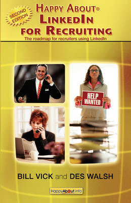 Happy About LinkedIn for Recruiting by Bill Vick image