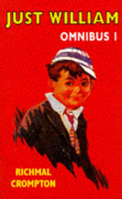 Just William Omnibus: No. 1 by Richmal Crompton image