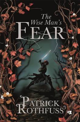 The Wise Man's Fear (Kingkiller Chronicle #2) (Uk Ed.) image