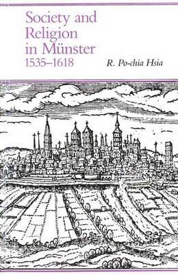Society and Religion in Munster, 1535-1618 by R.Po-chia Hsia image