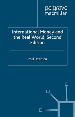 International Money and the Real World by P. Davidson image