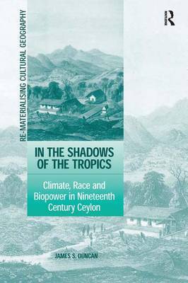 In the Shadows of the Tropics by James S Duncan image