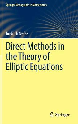 Direct Methods in the Theory of Elliptic Equations by J Necas image