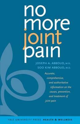 No More Joint Pain by Joseph A. Abboud