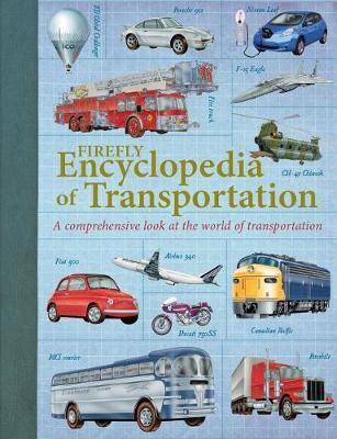 Firefly Encyclopedia of Transportation by Ian Graham image