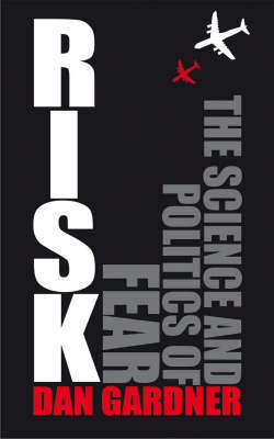 Risk on Hardback by Dan Gardner