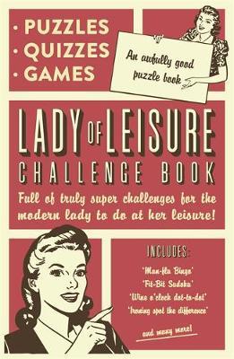 Lady of Leisure: Awfully Good Puzzles, Quizzes and Games by Collaborate Agency image