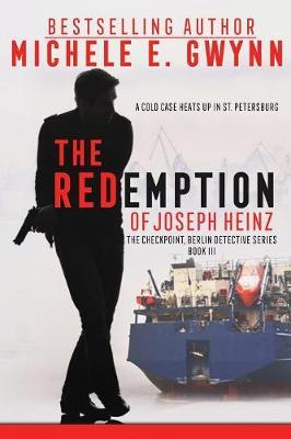 The Redemption of Joseph Heinz by Gwynn Michele E image