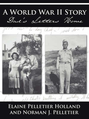 A World War II Story by Elaine, Pelletier Holland image