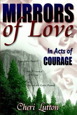Mirrors of Love in Acts of Courage by Cheri Lutton image