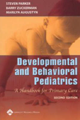 Developmental and Behavioral Pediatrics: A Handbook for Primary Care on Paperback