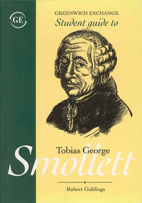 Student Guide to Tobias George Smollett by Robert Giddings image