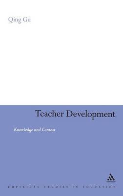 Teacher Development on Hardback by Qing Gu