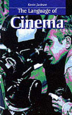 Language of Cinema by Kevin Jackson image