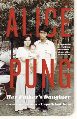 Her Father's Daughter by Alice Pung image