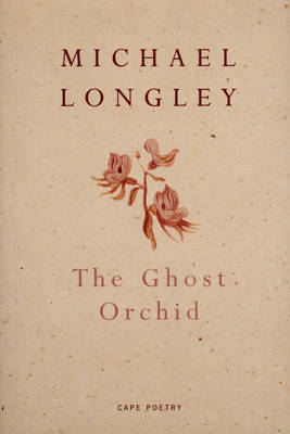 The Ghost Orchid by Michael Longley image
