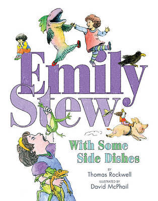 Emily Stew: With Some Side Dishes on Hardback by Thomas Rockwell