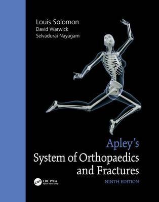 Apley's System of Orthopaedics and Fractures, Ninth Edition on Hardback