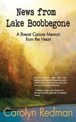 News from Lake Boobbegone by Carolyn Redman