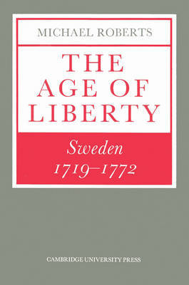 The Age of Liberty by Michael Roberts