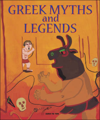 Greek Myths and Legends by Zero to Ten image