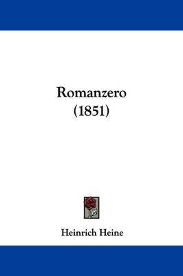 Romanzero (1851) on Paperback by Heinrich Heine