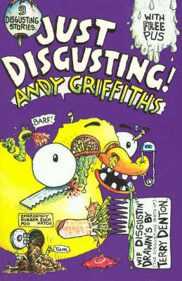 Just Disgusting! by Andy Griffiths image
