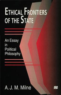 Ethical Frontiers of the State by A.J.M. Milne image