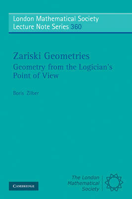 Zariski Geometries by Boris Zilber