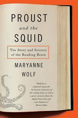 Proust and the Squid by Maryanne Wolf image