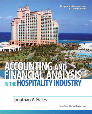 Accounting and Financial Analysis in the Hospitality Industry by Johnathan Hales image