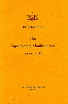 The Supramental Manifestation Upon Earth image