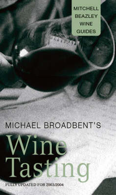 Michael Broadbent's Wine Tasting by J.M. Broadbent image